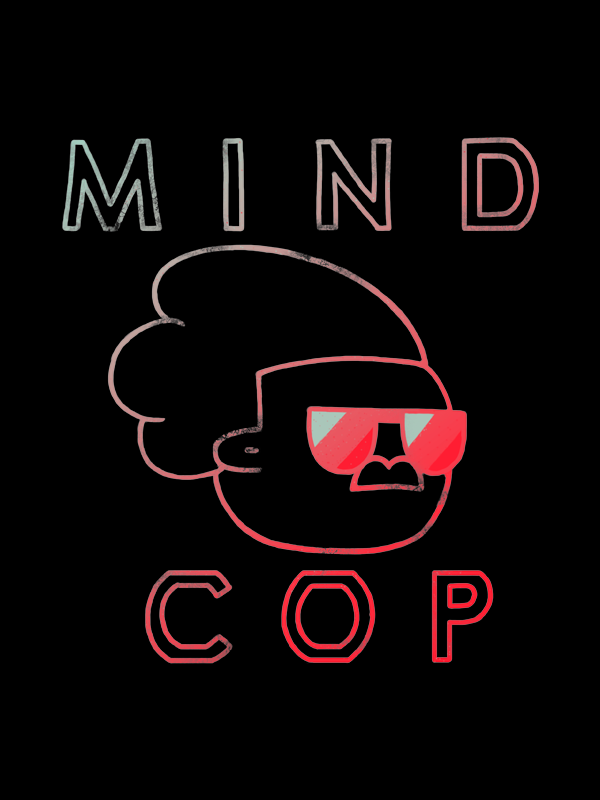 $Mindcop art