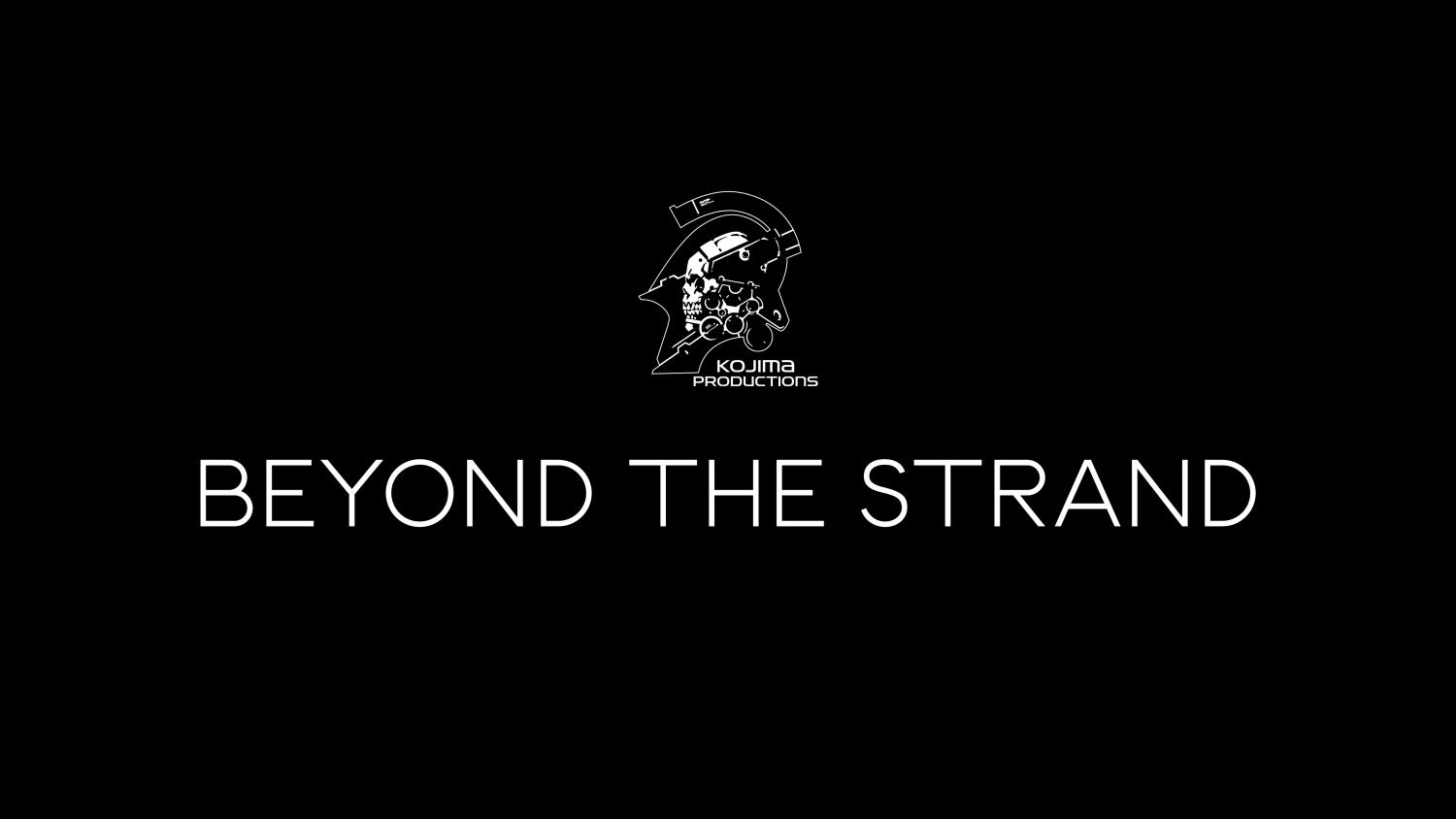 Mis deze ongelooflijke kans niet om Kojima Productions Beyond the Strand livestream op IGN te bekijken!