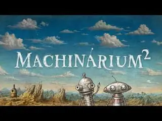 Machinarium 2 lijkt aangekondigd door Amanita Design met trailer