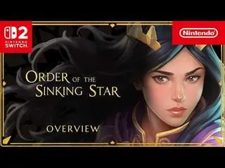 Order of the Sinking Star komt naar Nintendo Switch 2