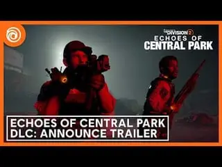 The Division 2: Ubisoft deelt trailer voor Echoes of Central Park-dlc